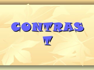 CONTRASCONTRAS
TT
 