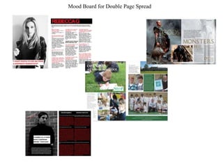 Mood Board for Double Page Spread
 