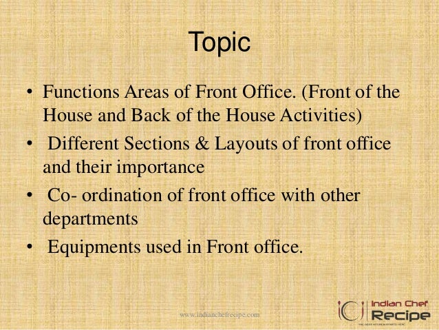 front office layout basic layout and sections of front office wwwindianchefrecipecom 2 front office layout basic layout and sections of front office wwwindianchefrecipecom 2