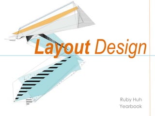 Layout Design Ruby Huh Yearbook 