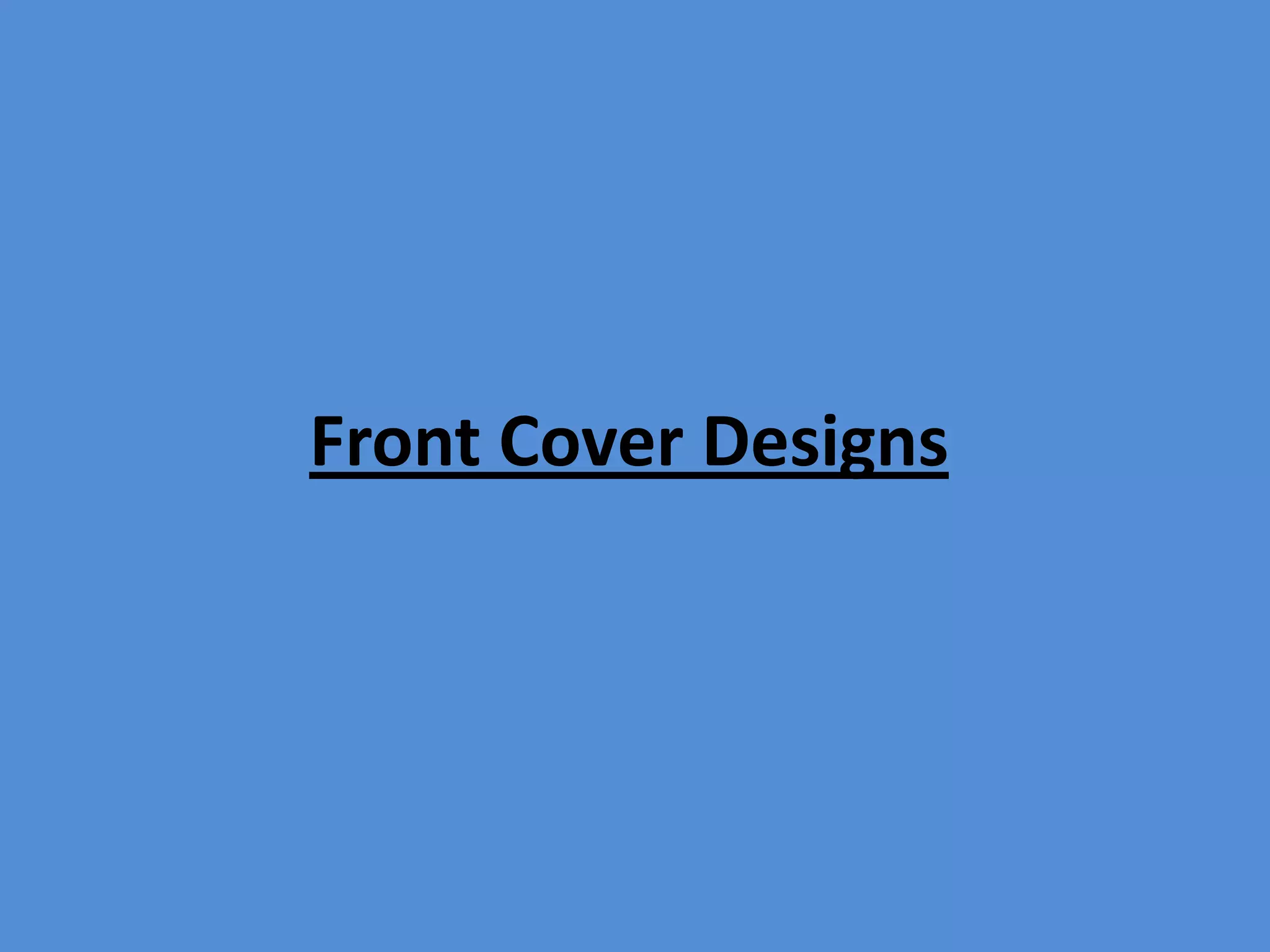 Front Cover Designs