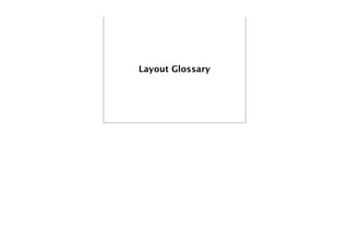 Layout Glossary
 