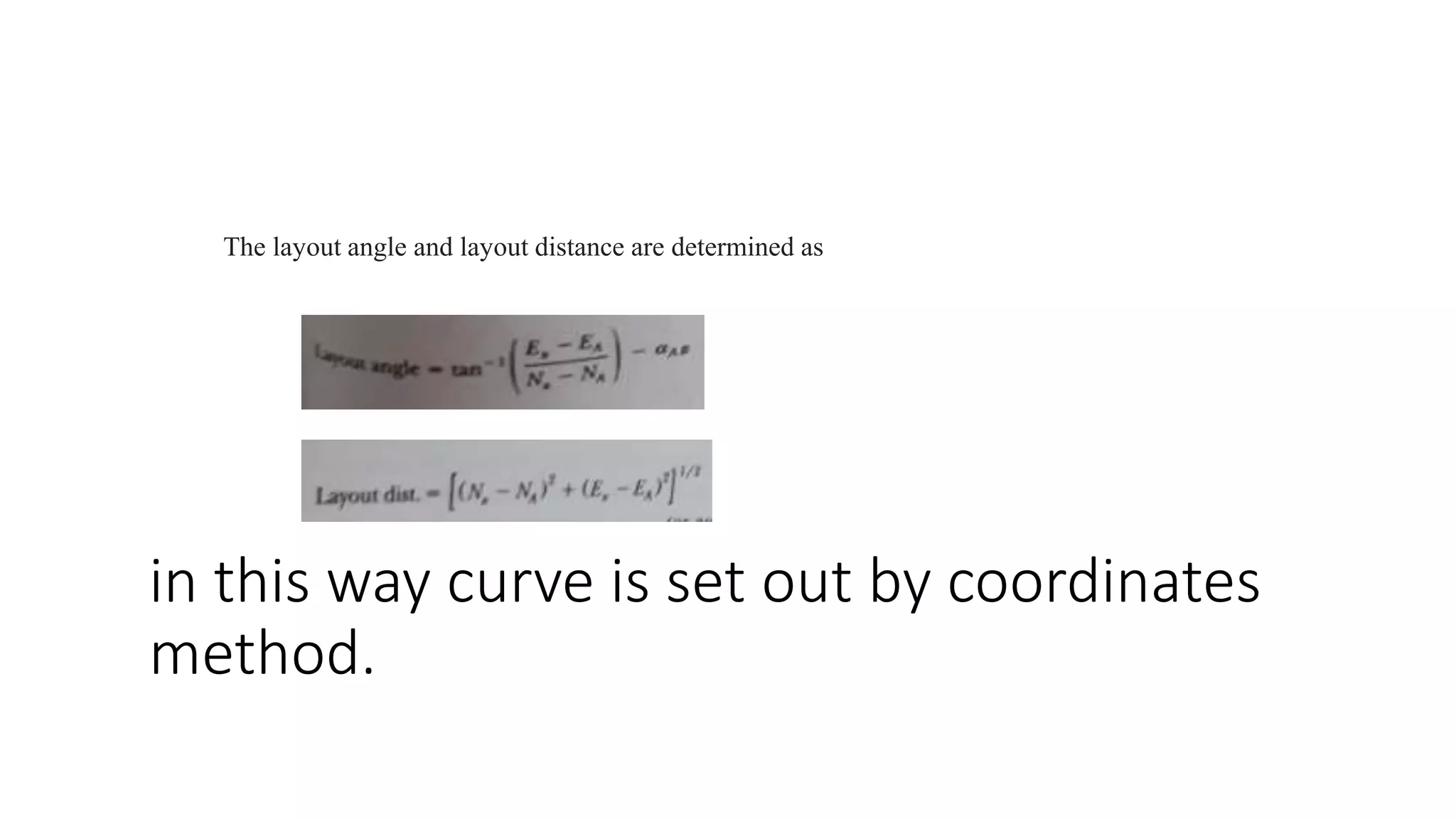 Layout Of A Curve Coordinate Method Pptx Layout Of A Curve Coordinate Method Pptx