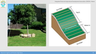 Integrated Rural and Agricultural Development Association (IRADA), Satara
Advanced Irrigation and Precision Agriculture 15
 