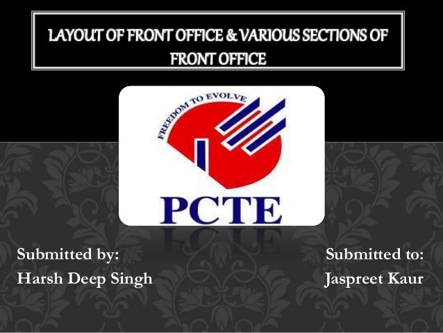 front office layout hospital submitted by to harsh deep singh jaspreet kaur layout of front office layout of front office various sections fo front office layout hospital submitted by to harsh deep singh jaspreet kaur layout of front office layout of front office various sections fo