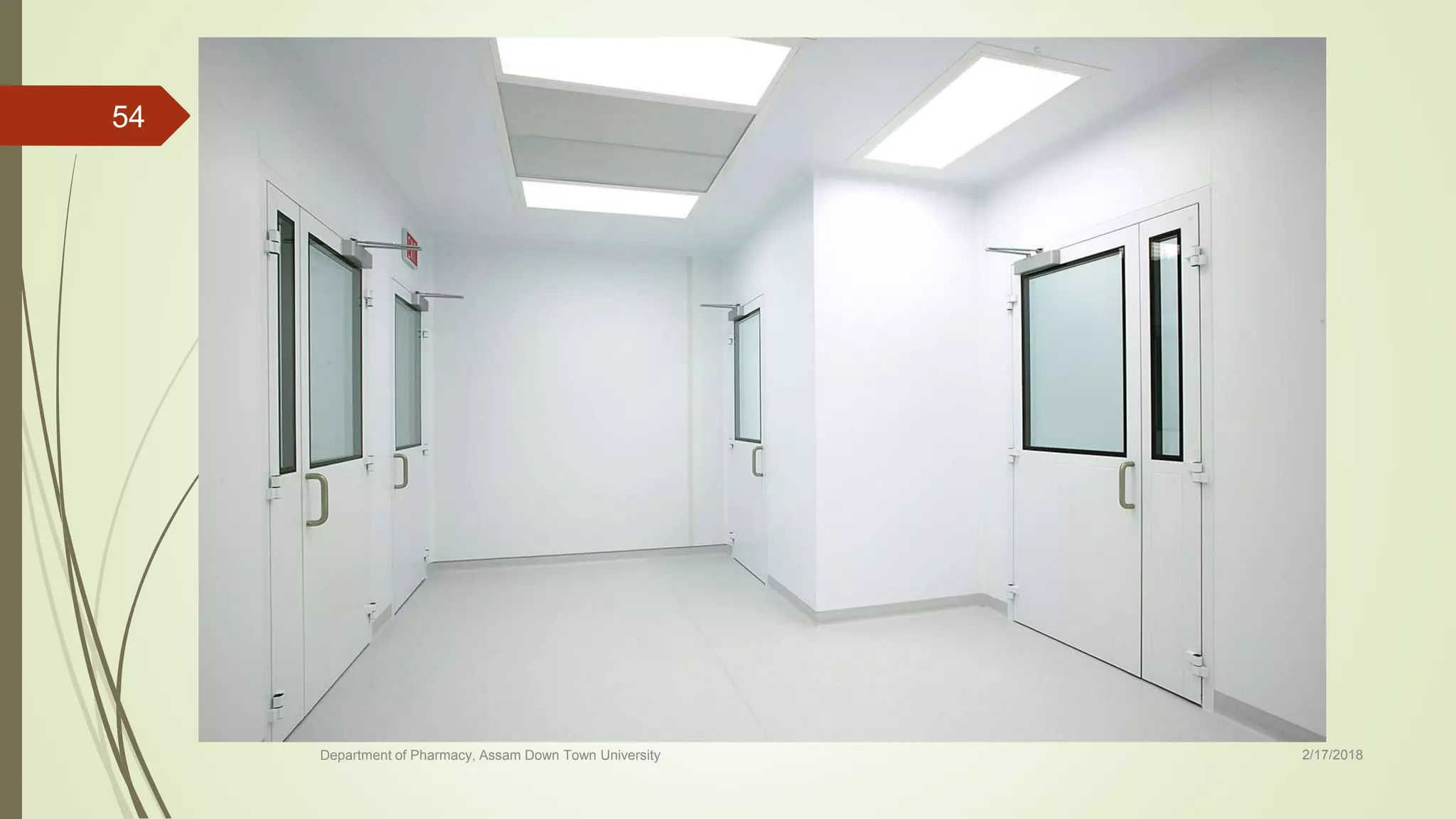 2/17/2018Department of Pharmacy, Assam Down Town University
54
 