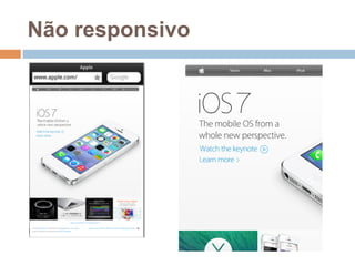 Não responsivo 
 