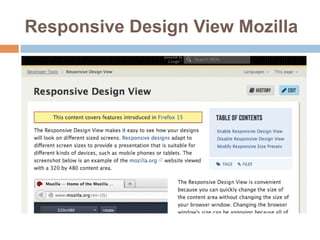 Responsive Design View Mozilla 
 