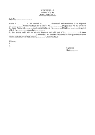 ANNEXURE – D
[see rule 3(3)(ix)]
GUARANTEE DEED
Rule No. ------------------------
Where as …………….is / are required to……………...