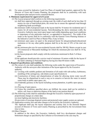 (6) For areas covered by Indicative Land Use Plans of mandal head quarters, approved by the
Director of Town and Country P...
