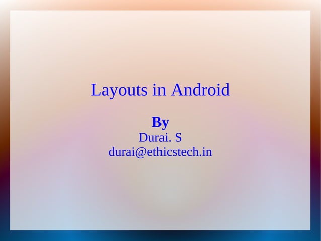 Layouts in android | PDF