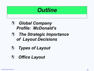 Layout Decisions Layout Strategies Production and operations management .pptx