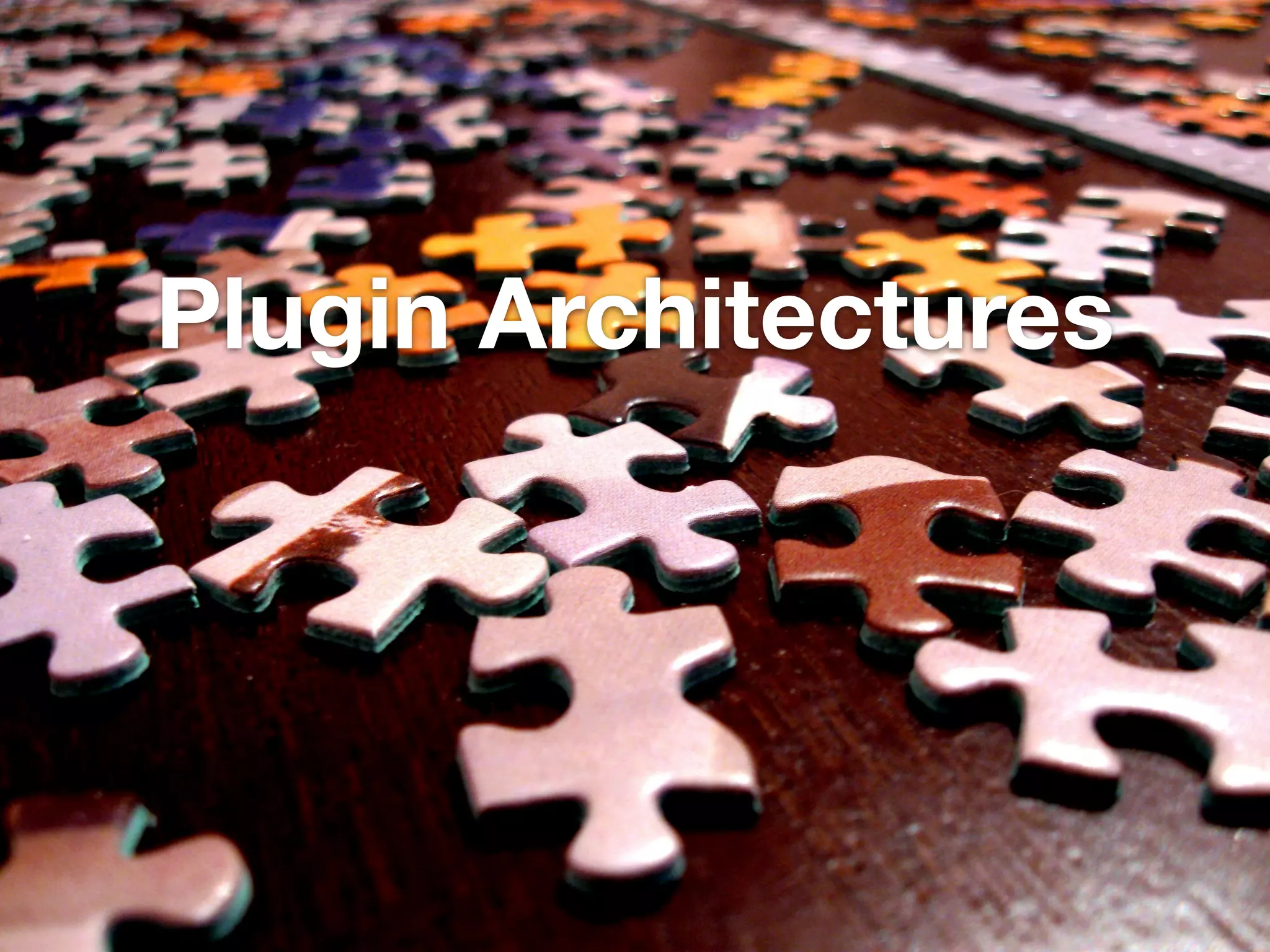 Plugin Architectures 