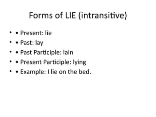 Standy Lie Lay_vs_Lie_Presentation Power Point Kinds of Verbs | PPTX