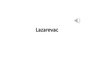 Lazarevac
 