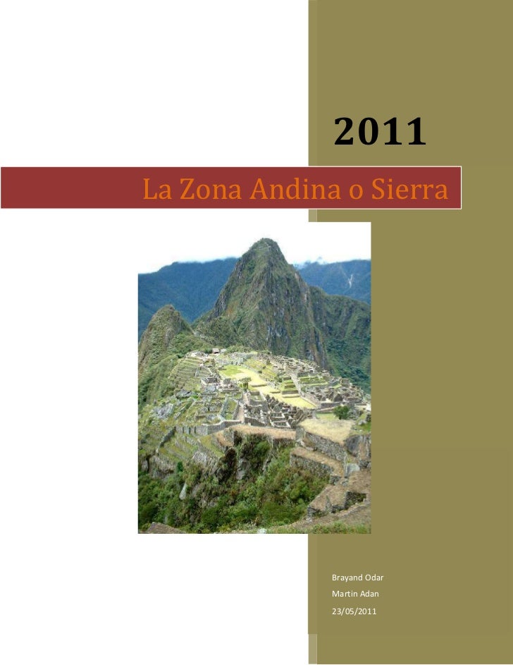 La zona andina o sierra