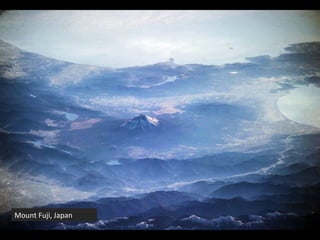 Mount Fuji, Japan
 