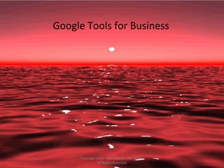 nderGoogle Tools for Business
Copyright 2010 - Alan Glazier, OD, FAAO -
All Rights Reserved
 