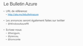 Le Bulletin Azure - Episode 7, bus et metro Slide 3