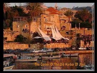 The Corner Of The Old Harbor Of Jbeil 