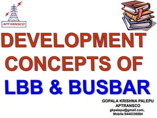 GOPALA KRISHNA PALEPU
APTRANSCO
gkpalepu@gmail.com,
Mobile:9440336984
 