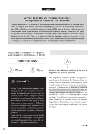 32
Le Projet de loi pour une République numérique :
une expérience de création de la loi renouvelée
Lancé en septembre 201...
