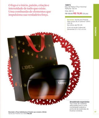 O fogo é o início, paixão, criação e
intensidade de tudo que existe.
Uma combustão de elementos que
impulsiona sua verdadeira força.
 