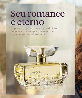 Seu romance
é eterno
 