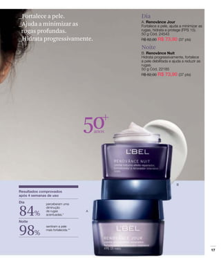 _Fortalece a pele.                  Dia
_Ajuda a minimizar as
 rugas profundas.
_Hidrata progressivamente.
                                    Noite




                      50     anos




84%
98%
 
