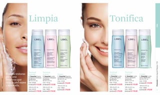 Limpia                                                                     Tonifica




                                                                                                                                                                                     PIEL
                                                                                                                                                                                     Promoción Divine Argenté Plateado, P 99
                                                             A                      B                    C                           A                     B                    C



                                    Normal                  Normal                                             Normal                Normal
               Frescas texturas     a graso                 a seco                  Graso                      a graso               a seco                    Graso
               para una             A. Essential Crema
                                    Limpiadora Exfoliante
                                                            B. Essential Loción
                                                            Limpiadora Hidratante
                                                                                    C. Essential Espuma
                                                                                    Limpiadora Purificadora.
                                                                                                               A. Essential Loción
                                                                                                               Tónica Astringente
                                                                                                                                     B. Essential Loción
                                                                                                                                     Tónica Hidratante
                                                                                                                                                               C. Essential Loción
                                                                                                                                                               Tónica Matificante.
               limpieza que
www.lbel.com




                                    Equilibrante.           Suavizante.             90 ml e 3 fl. oz.          Equilibrante.         Suavizante.               90 ml e 3 fl. oz.
                                    90 ml e 3 fl. oz.       90 ml e 3 fl. oz.       Cód. 15722                 90 ml e 3 fl. oz.     90 ml e 3 fl. oz.         Cód. 15736
               deja la piel suave   Cód. 23329              Cód. 15719              $ 180.00 $ 115.00          Cód. 15730            Cód. 15734                $ 180.00 $ 115.00
                                    $ 180.00 $ 115.00       $ 180.00 $ 115.00                                  $ 180.00 $ 115.00     $ 180.00 $ 115.00
               y renovada.                                                          180 ml e 6 fl. oz.                                                         180 ml e 6 fl. oz.
                                    180 ml e 6 fl. oz.      180 ml e 6 fl. oz.      Cód. 15807                 180 ml e 6 fl. oz.    180 ml e 6 fl. oz.        Cód. 15809
                                    Cód. 23316              Cód. 15820              $ 270.00 $ 179.00          Cód. 15826            Cód. 15803                $ 270.00 $ 179.00
   8                                                                                                                                                                                             9
                                    $ 270.00 $ 179.00       $ 270.00 $ 179.00                                  $ 270.00 $ 179.00     $ 270.00 $ 179.00
 