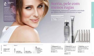 Sorria, pele com
                                   L’Bel aliada à
                                   ciência



                    Collagenesse XT:
                    graças à tecnologia Filler
                    Technologie, a Loção Facial
                    diminui visivelmente a
                                                                                                                                                                          menos rugas
                    quantidade e a profundidade
                    das rugas, enquanto a Loção
                                                                                                                                                                          Collagenesse, tratamento cosmético anti-idade
                    Olhos e Lábios oferece um efeito
                    preenchimento das linhas finas
                                                                                                                                                                          que ajuda a diminuir visivelmente as rugas.




                                                                                                                                                                                                                                                                                            PELE
                    de maneira imediata.

                    Collagenesse Intensivo:
                    proporciona efeito intensivo pois                                                                                                                     Ingredientes com resultado
                    conta com Microfill Protéine,                                                                                                                         comprovado (Collagenesse XT Rosto)


                                                                                                                                                                          170%
                    uma proteína cujas moléculas                                                                                                                                            maior produção
                    foram reduzidas para permitir                                                                                                                                           de colágeno natural
                    maior penetração na pele.                                                                                                                                               depois de 6 horas*




                                                                                                                                                                                                                                                      C
                                                                                                                                                                                                                                                                         C
                  *Teste in vitro de ativamento do Gen COL1A1 em fibroblastos humanos, com os ingredientes da tecnologia Filler Technologie de Collagenesse XT Facial
                  comparado com cultivo celular de controle, realizado pelo laboratório Sederma (França).                                                                                                                        B
                                                                                                                                                                                                            A



                  Passo 1                                  Passo 2                                                                                                        Rosto                                   Olhos e lábios                          Intensivo
www.lbel.com.br




                                                                                                                                                                          A. Collagenesse XT Loção                B. Collagenesse XT Loção para           C. Collagenesse Loção Facial
                                                                                                                                                                          Facial Intensiva com Efeito de          a Área de Contorno dos Olhos e          Intensiva com Duplo Efeito
                                                                                                                                                       Intensivo          Preenchimento de Rugas (am-pm)          dos Lábios Efeito Preenchimento         Preenchimento de Rugas (pm)
                  Limpador e Tônico                                                                                                                    Aplique por 14     Preenche visualmente até as rugas       de Rugas (am-pm)                        Oferece efeito intensivo e ação
                  De acordo ao tipo                                                                                                                    noites nas rugas   acentuadas.                             Fórmula especial para corrigir as       focalizada.
                  de pele.                                                                                                                             acentuadas.        30 ml Cód. 00581                        rugas da delicada pele dessas           8.4 ml Cód. 01167
                  (ver pág. 6 e 12-13)                              Loção Facial                         Olhos e Lábios                                Inclui 7 ampolas                                           áreas.
                                                                    Use-o diariamente,                   Aplique diariamente,                          (2 doses por       R$ 120,00 (62 pts)                                                              R$ 120,00 (62 pts)
 22                                                                 de manhã e à noite.                  de manhã e à noite.                           ampola).                                                   15 ml Cód. 00957                                                          23
                                                                                                                                                                                                                  R$ 55,00 (29 pts)
 