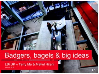 Badgers, bagels & big ideas ,[object Object]