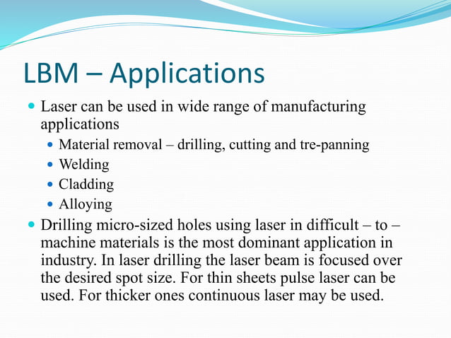 Lbm Machine Laser Beam machining Process | PPTX