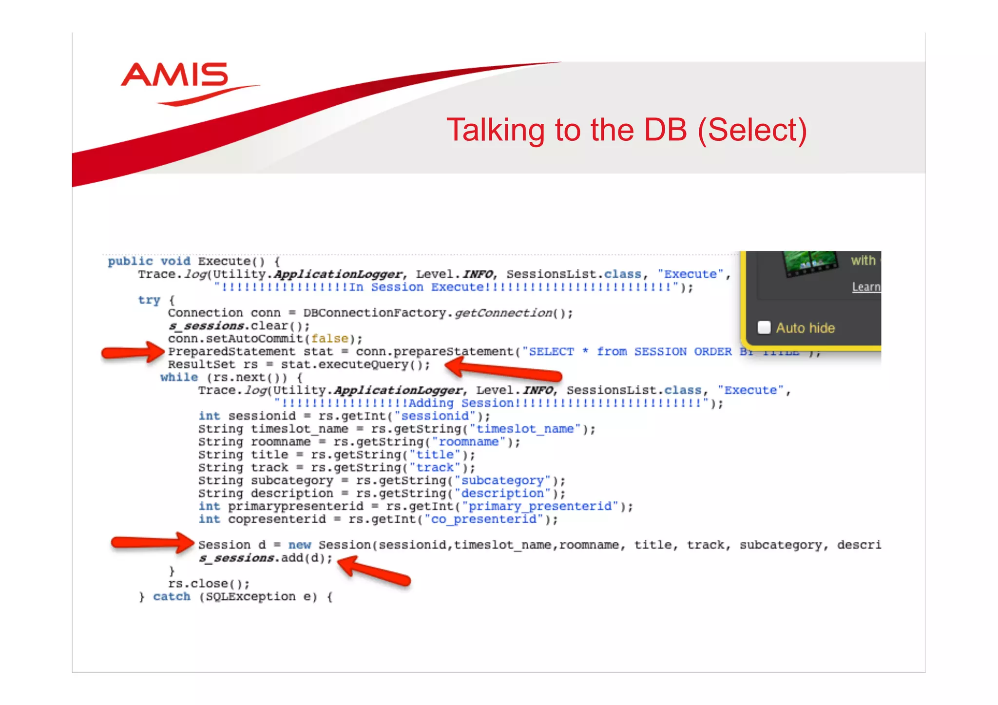 Talking to the DB (Select)
 