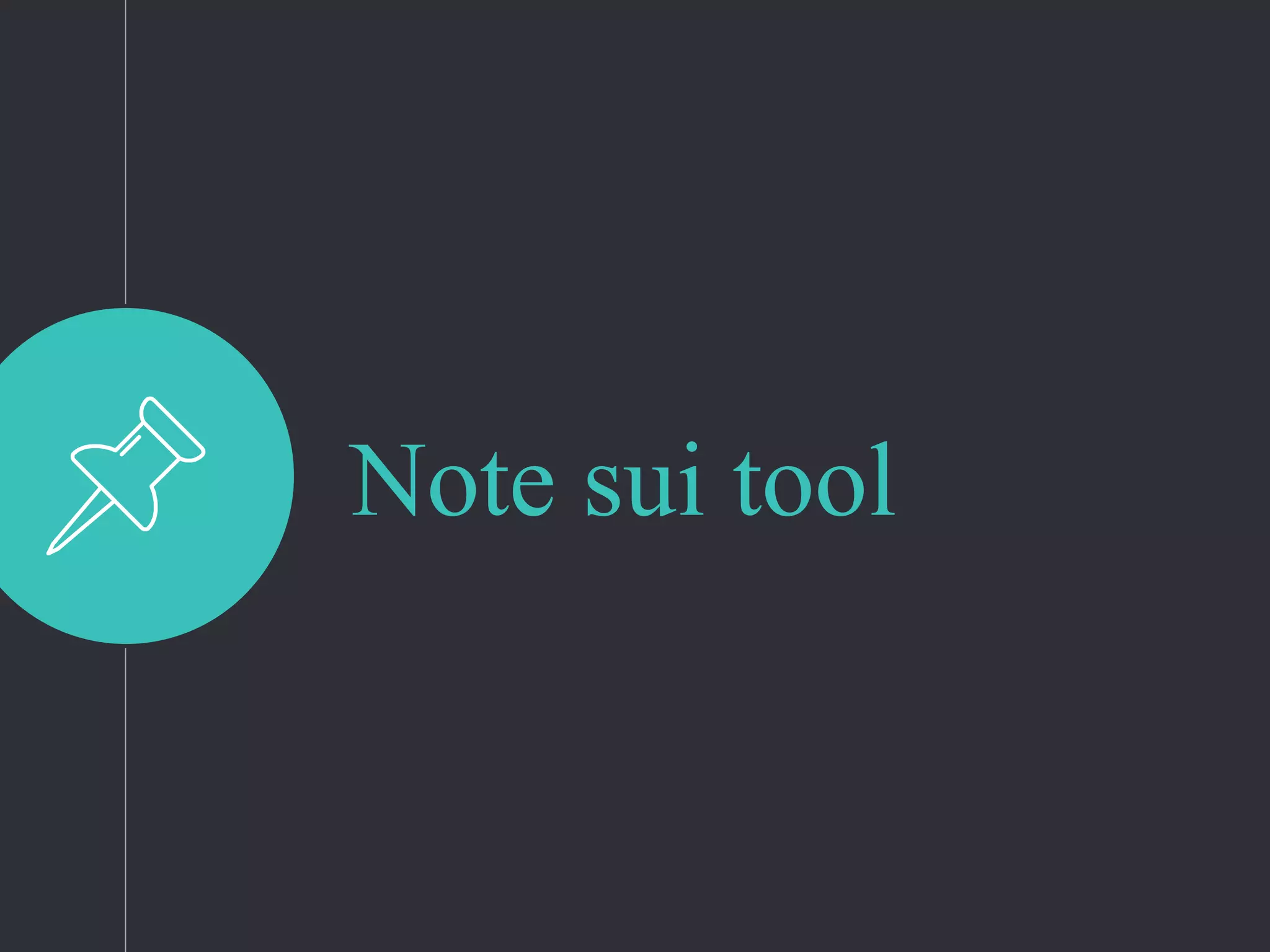 Note sui tool
 