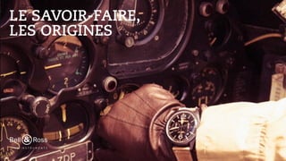 !
LE SAVOIR-FAIRE,
LES ORIGINES
 