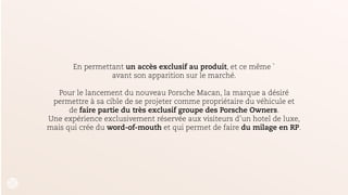 UN LIEU EXCLUSIF
UN AVANTAGE EXCLUSIF
UN SERVICE EXCLUSIF
UN ACCÈS EXCLUSIF AU PRODUIT
UNE EXPÉRIENCE PLUS EXCLUSIVE
UNE EXPÉRIENCE IN-STORE EXCLUSIVE
 