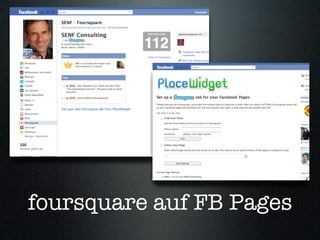 foursquare auf FB Pages
 
