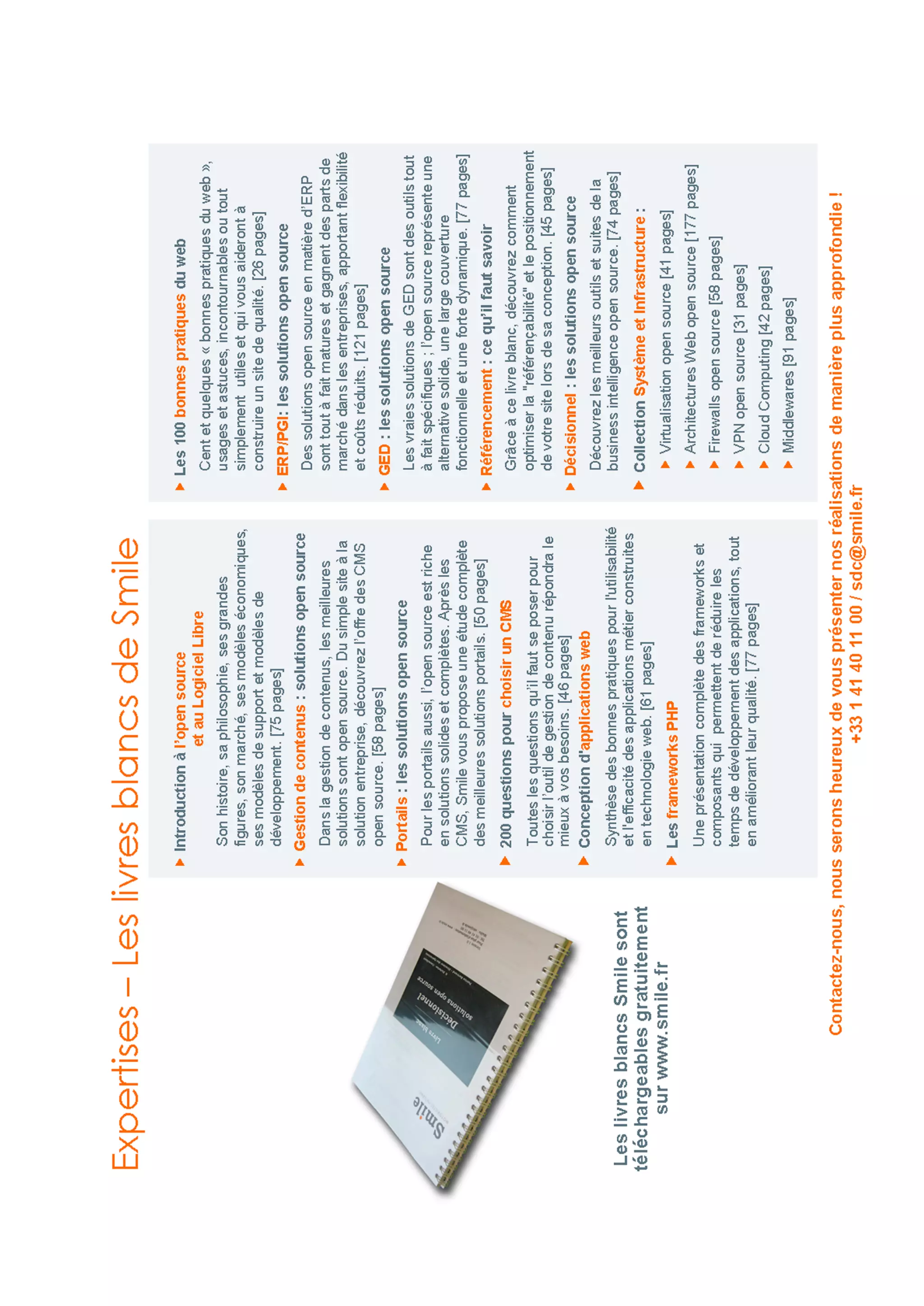 Page 52
                              Comprendre l'open source et les logiciels libres




© Smile – Open Source Solutions - Reproduction autorisée selon les termes Creative Commons « by-nd »
 