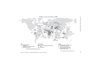 L’INCERTITUDESTRATÉGIQUE41
Source : ministère de la Défense (d’après des sources ouvertes).
Conflits et zones de tension en 2008
 