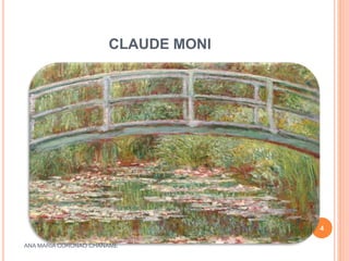 CLAUDE MONI
ANA MARIA CORONAO CHANAME
4
 