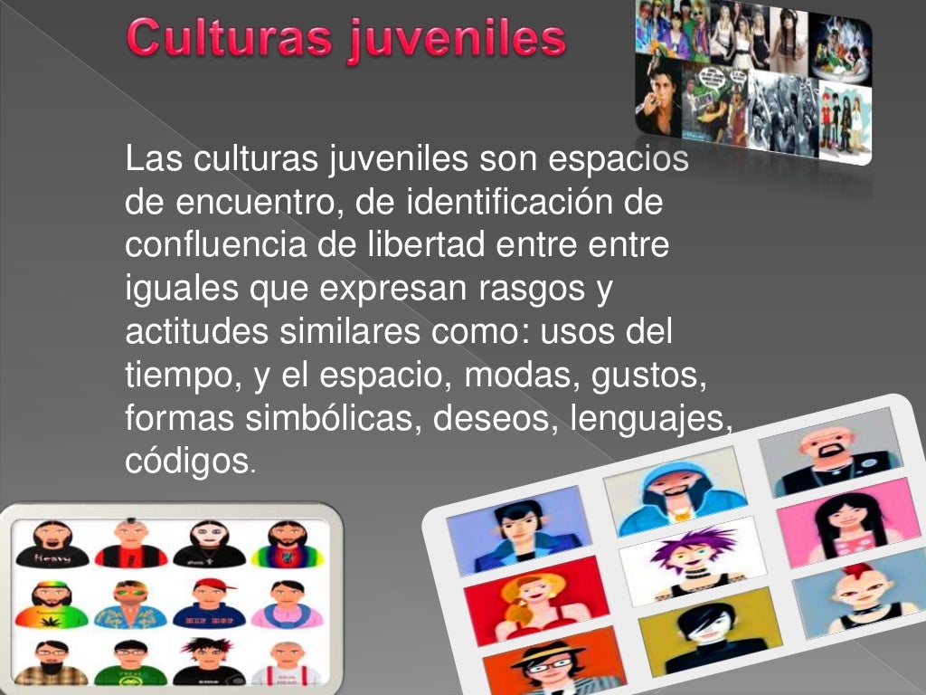 áLbum de fotografías Culturas juveniles áLbum de fotografías Culturas juveniles