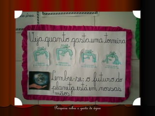 Pesquisa sobre o gasto de água 