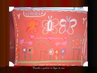 Desenho e pintura no lápis de cera 