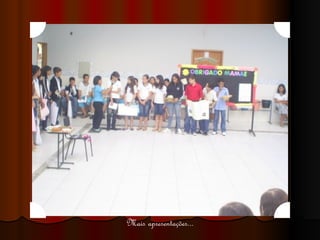 Mais apresentações... 