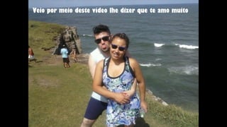 Veio por meio deste vídeo lhe dizer que te amo muito
 