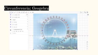 Circunferencia; Geogebra
 