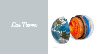 Las Tierra
 