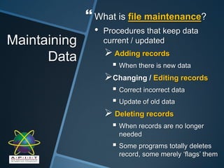 Data & InformationWhat are the qualities of Valuable Information?6 Qualities:AccurateVerifiableTimelyOrganizedMeaningfulCost Effective+ 1: Accessible