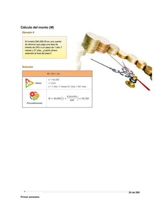 24 de 269
Primer semestre
Cálculo del monto (M)
 
